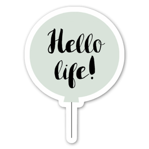 Hello life, green. Sticker by Elina Dahl Design.