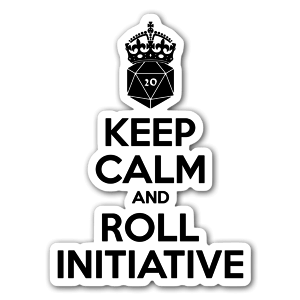 When you run into the big boss in Dungeons and Dragons don't falter, keep calm and roll initiative. Be your spiritual leader in your next dnd session!