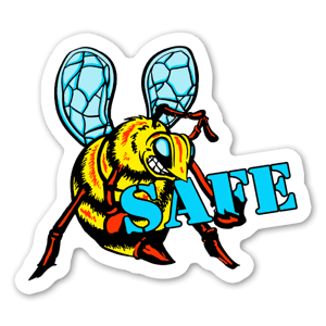 Bee safte at work sticker.