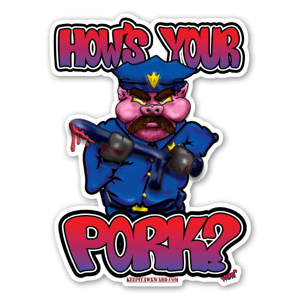 How's Your Pork designed by Noro 2019
keepitawkward.com