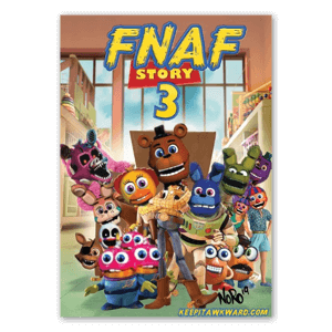 Fnaf story toy five nights at freddy's designed by Noro 2019
keepitawkward.com